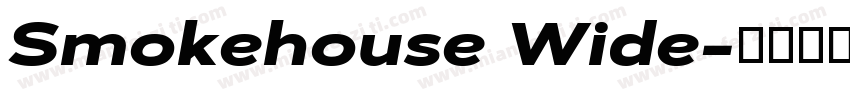 Smokehouse Wide字体转换